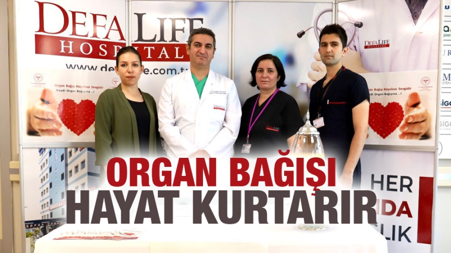 Organ Bağışı Hayat Kurtarır