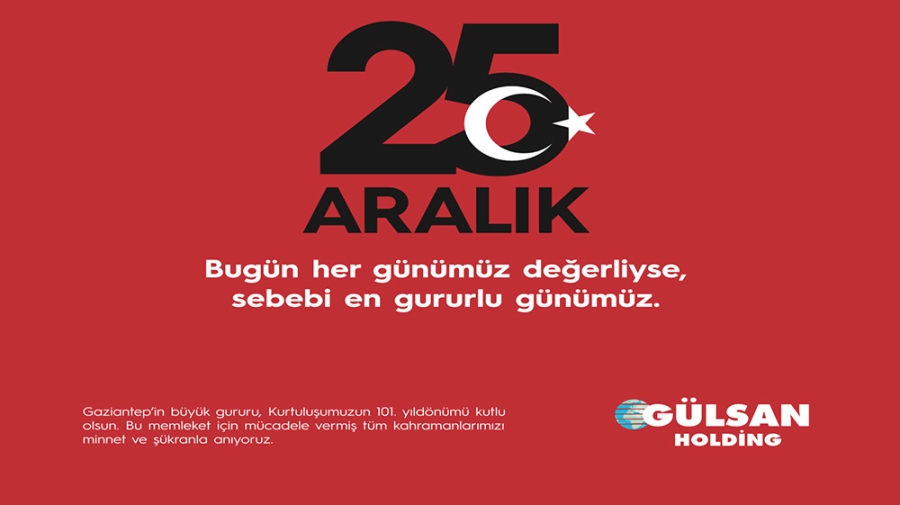 Gülsan Holding 25 Aralık Mesajı