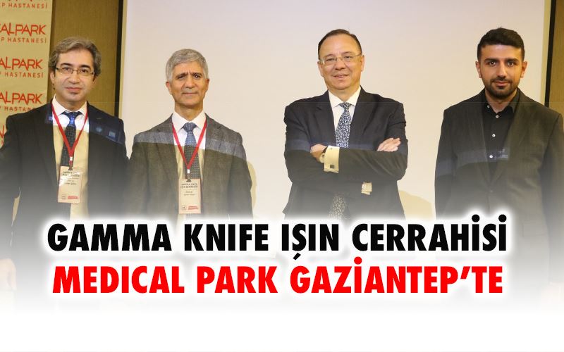 Gamma Knife Işın Cerrahisi Medical Park Gaziantep’te