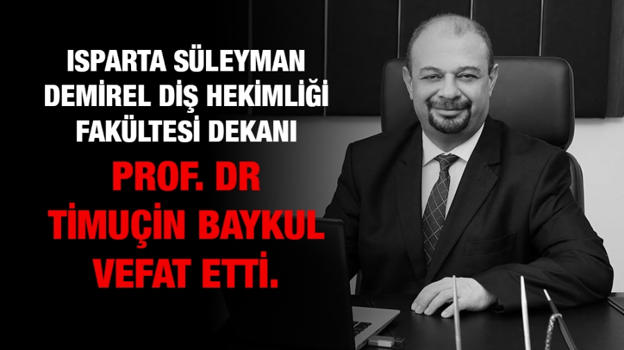 Prof. Dr. Timuçin Baykul  hayatını kaybetti