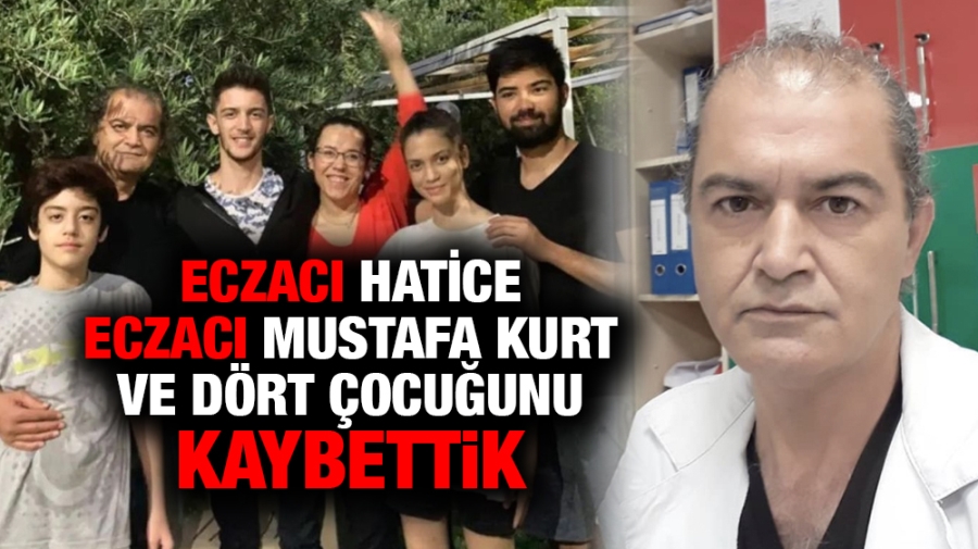 Eczacı Hatice - Eczacı Mustafa Kurt’u kaybettik 