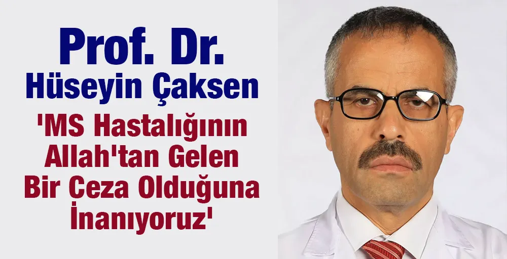Prof. Dr. Hüsnü Çaksen: