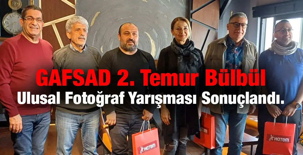GAFSAD 2. Temur Bülbül Ulusal Fotoğraf Yarışması Sonuçlandı.