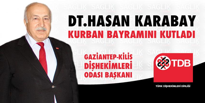 Dt. Hasan Karabay Kurban Bayramını Kutladı