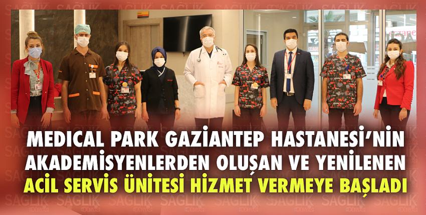 Medıcal Park Gaziantep Hastanesi’nin Akademisyenlerden Oluşan Ve Yenilenen Acil Servis Ünitesi Hizmet Vermeye Başladı.