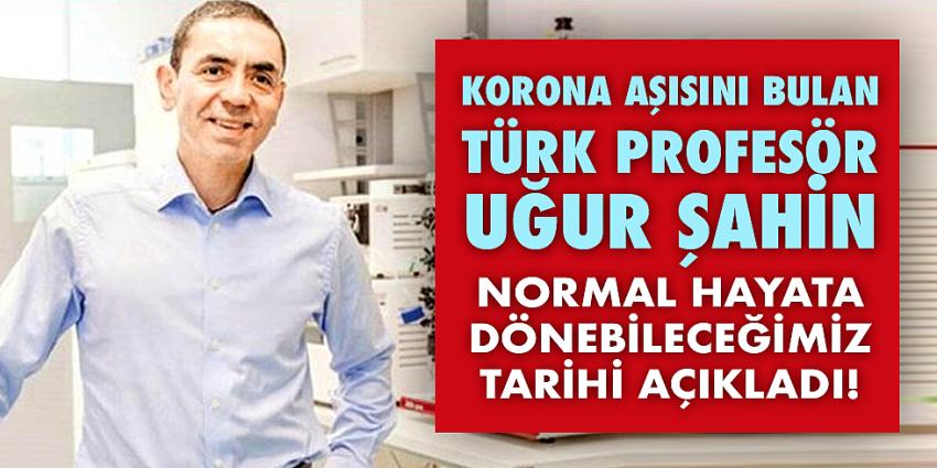 Korona aşısını bulan Türk profesör Uğur Şahin uyardı: Kış zor geçecek!