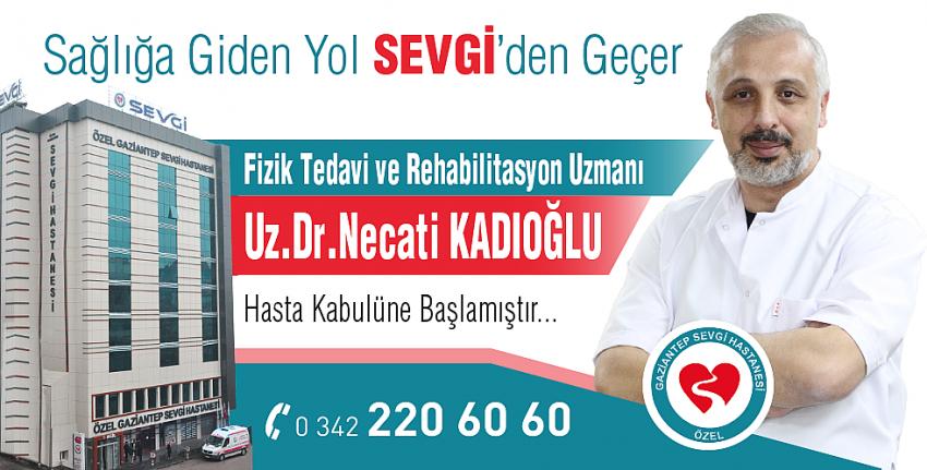 Uz.Dr. Necati Kadıoğlu Sevgi Hastanesi