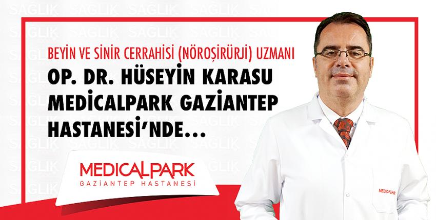 Op. Dr. Hüseyin Karasu Medicalpark Gaziantep Hastanesi’nde…