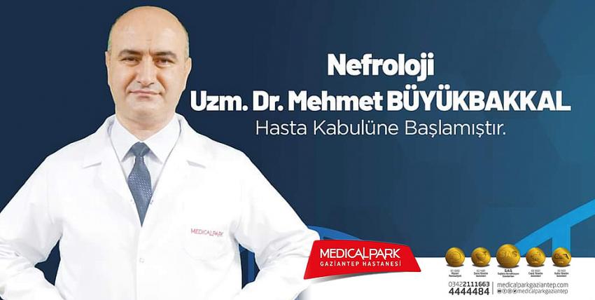 Nefroloji Uzm. Dr. Mehmet Büyükbakkal Medical Park Gaziantep Hastanesi’nde…