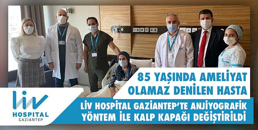 Liv Hospital Gaziantep’te Başarılı Operasyon