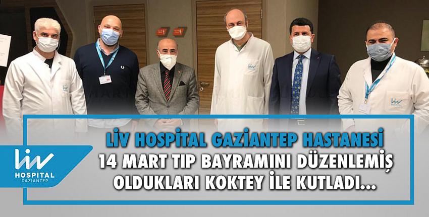 Liv Hospital Gaziantep Hastanesi 14 Mart Tıp Bayramını Kutladı