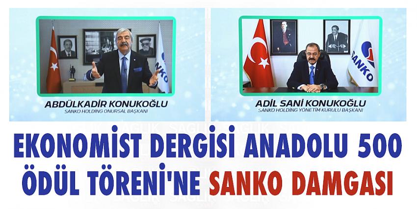 Ekonomist Dergisi Anadolu 500 Ödül Töreni’ne SANKO Damgası