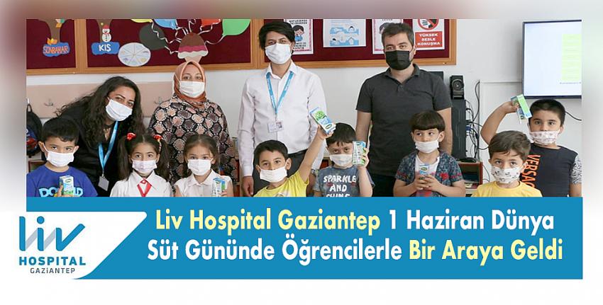 Liv Hospital Gaziantep 1 Haziran Dünya Süt Gününde Öğrencilerle Bir Araya Geldi.