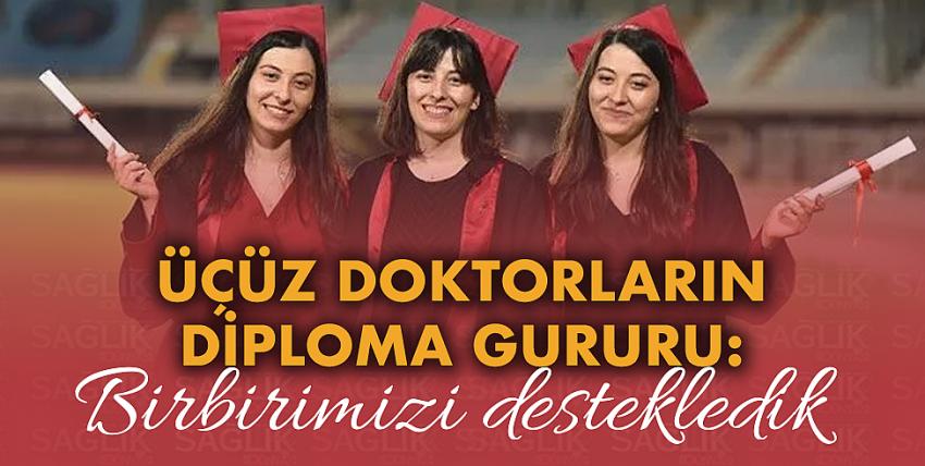 Üçüz doktorların diploma gururu