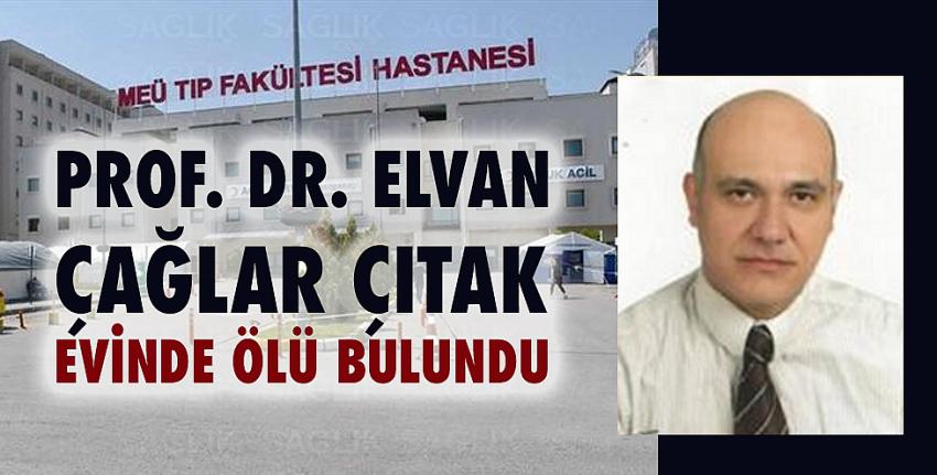 Prof. Dr. Elvan Çağlar Çıtak Hayatını Kaybetti...