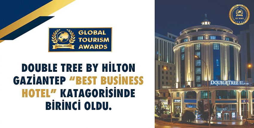 Double Tree By Hilton Gaziantep “Best Business Hotel” Katagorisinde Birinci Oldu.