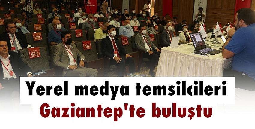 Yerel medya temsilcileri Gaziantep