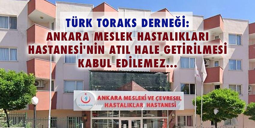 Türk Toraks Derneği: Ankara Meslek Hastalıkları Hastanesi