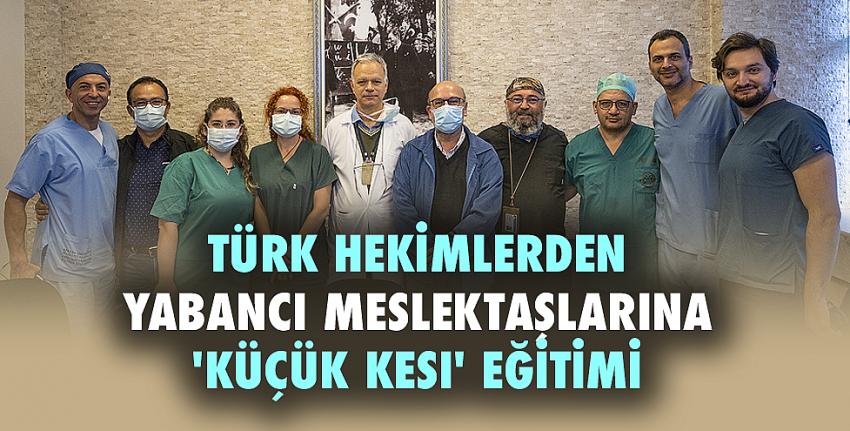 Türk hekimlerden yabancı meslektaşlarına 