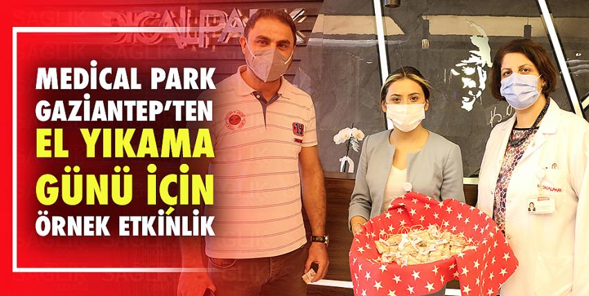Medical Park Gaziantep’ten El Yıkama Günü için Örnek Etkinlik