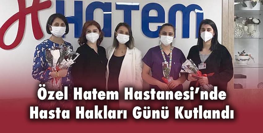 Özel Hatem Hastanesinde Hasta Hakları Günü Kutlandı