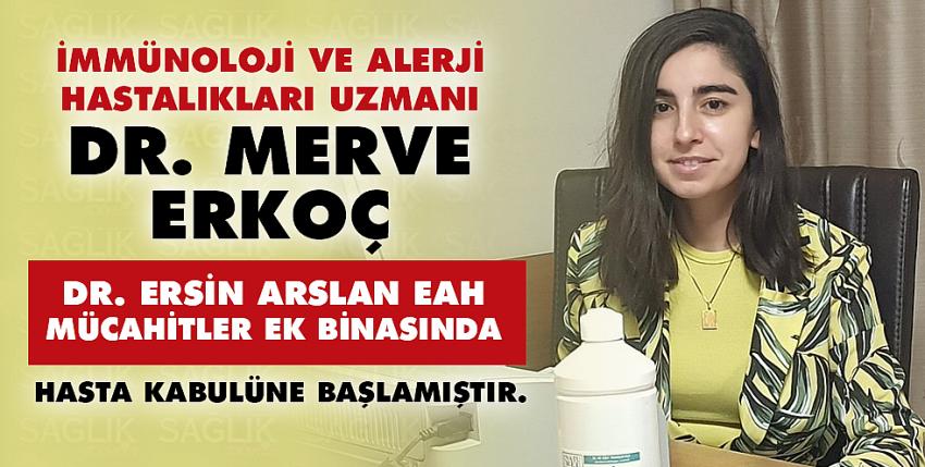 Uzm. Dr. Merve Erkoç, Dr. Ersin Arslan EAH Mücahitler Ek Binasında Hasta Kabulüne Başlamıştır.
