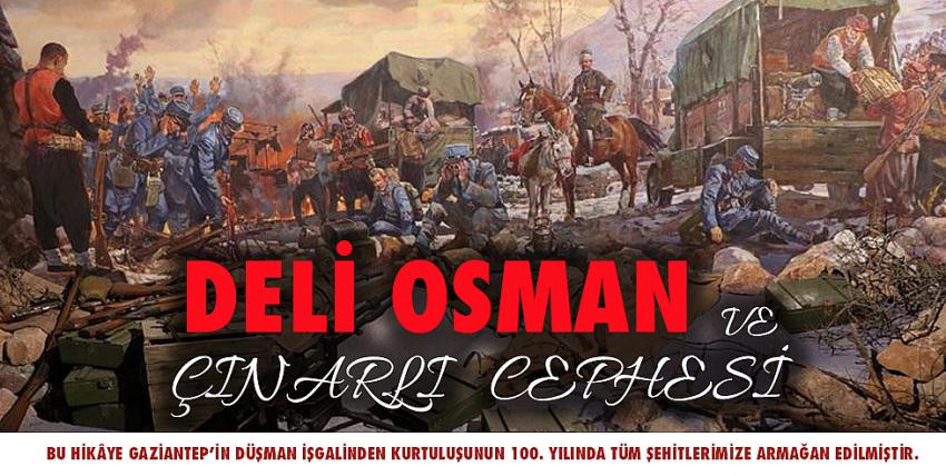 Deli Osman ve Çınarlı Cephesi