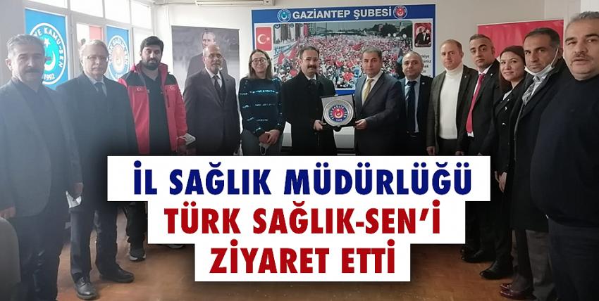 İl Sağlık Müdürlüğü Türk Sağlık-Sen’i Ziyaret Etti