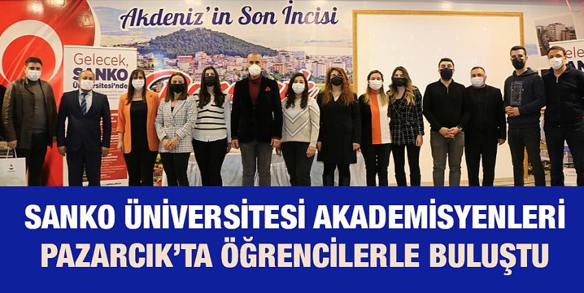 SANKO Üniversitesi Akademisyenleri Pazarcık’ta Öğrencilerle Buluştu