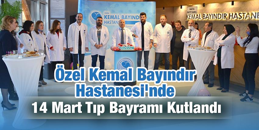 Özel Kemal Bayındır Hastanesi’nde 14 Mart Tıp Bayramı Kutlandı
