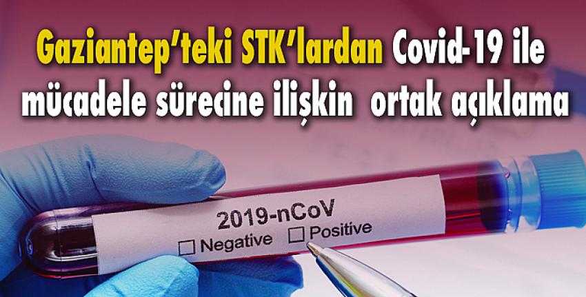 Gaziantep’teki STK’lardan korona virüse karşı ortak açıklama