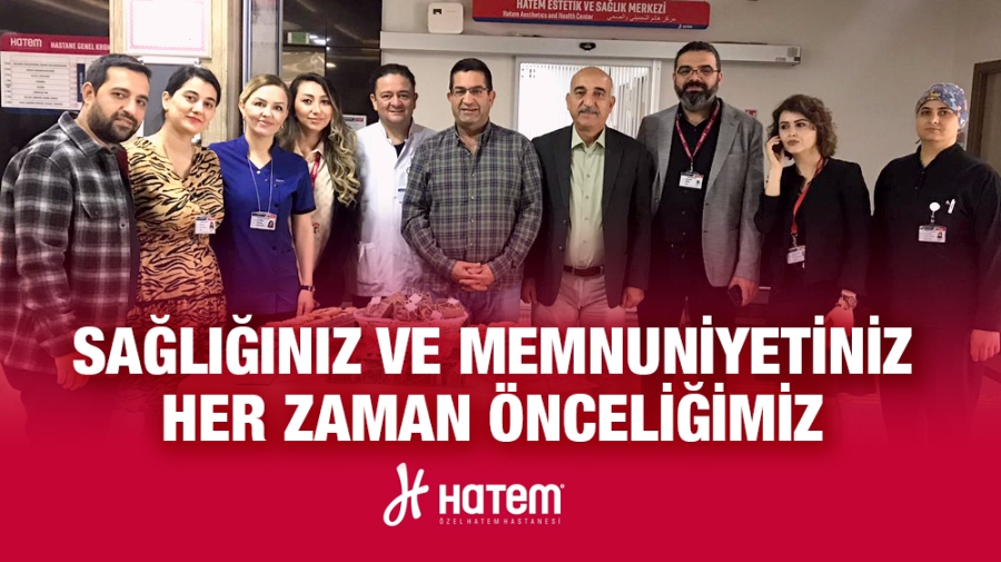 ÖZEL HATEM HASTANESİ HASTA HAKLARI GÜNÜNÜ KUTLADI