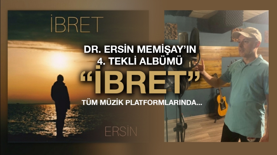 DR. ERSİN MEMİŞAY’IN 3. TEKLİ ALBÜMÜ “BUNU BİL” TÜM MÜZİK PLATFORMLARINDA...