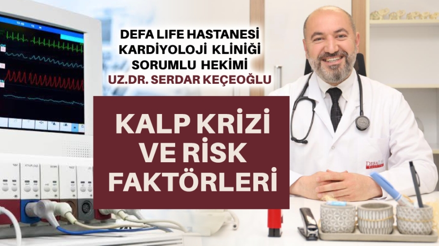 Kalp Krizi ve Risk Faktörleri