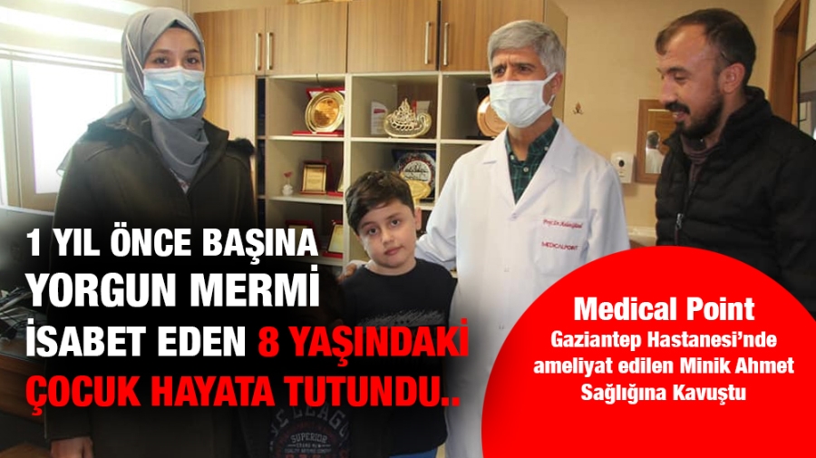 KAFASINA YORGUN MERMİ İSABET EDEN ÇOCUK BİR YIL SONRA YÜRÜYEBİLDİ