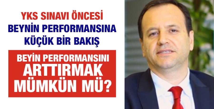  BEYİN PERFORMANSINI ARTTIRMAK MÜMKÜN MÜ?