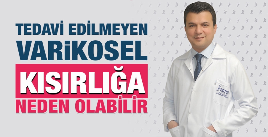 TEDAVİ EDİLMEYEN VARİKOSEL KISIRLIĞA NEDEN OLABİLİR