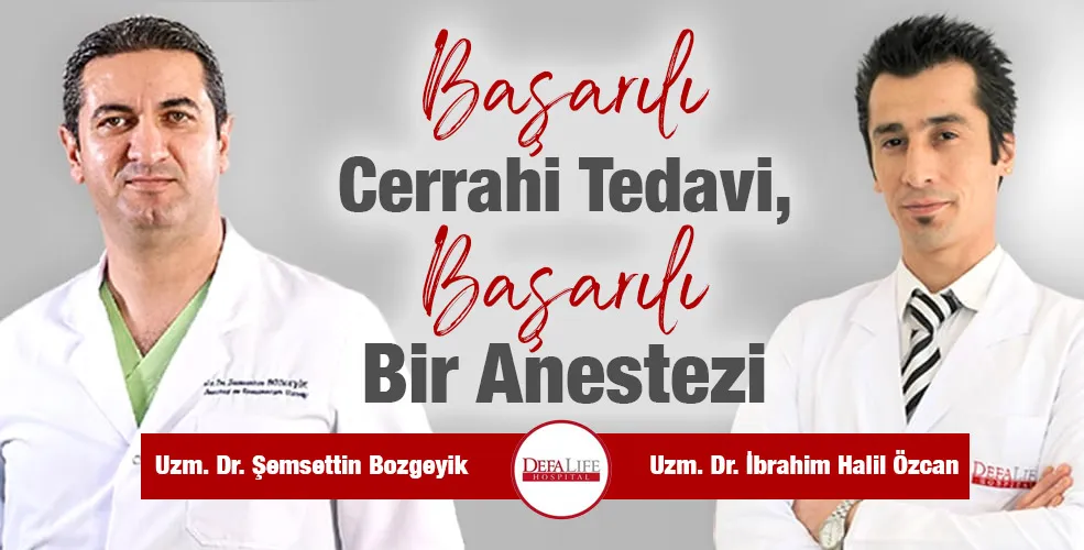 BAŞARILI CERRAHİ TEDAVİ, BAŞARILI BİR ANESTEZİ