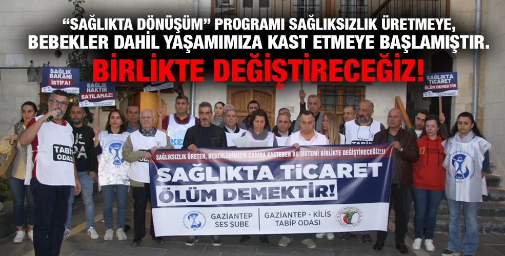 “SAĞLIKTA DÖNÜŞÜM” PROGRAMI SAĞLIKSIZLIK ÜRETMEYE, BEBEKLER DAHİL YAŞAMIMIZA KAST ETMEYE BAŞLAMIŞTIR. BİRLİKTE DEĞİŞTİRECEĞİZ!