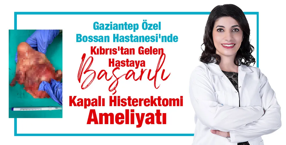 Gaziantep Özel Bossan Hastanesi