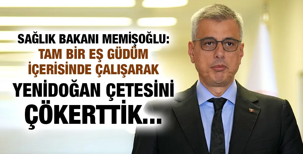 Sağlık Bakanı Memişoğlu: