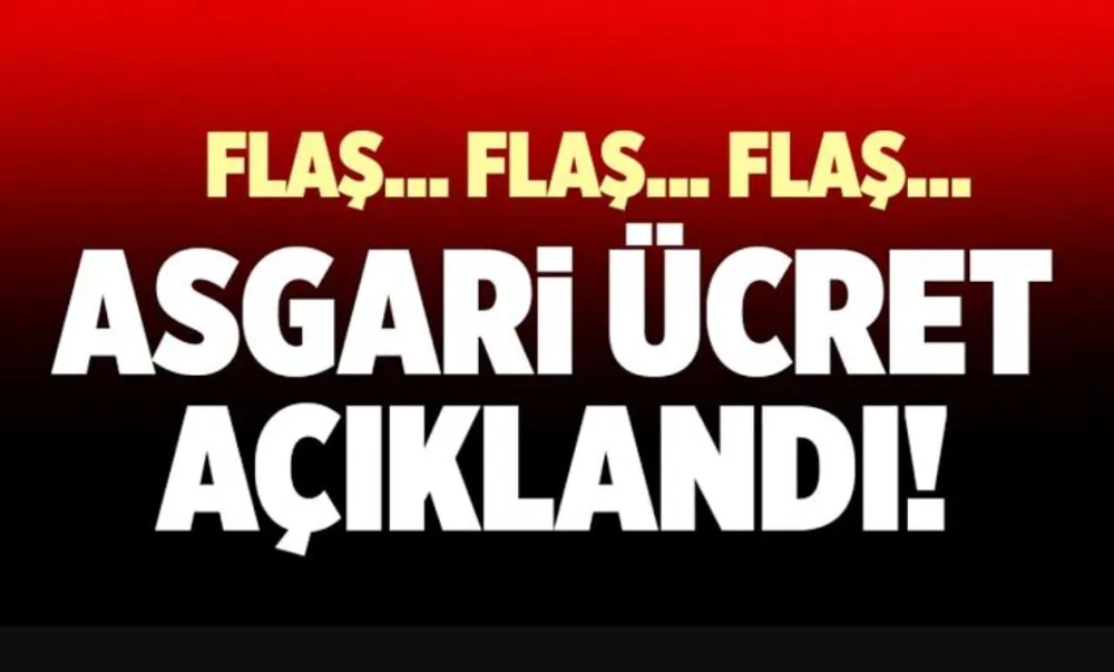 2025 Asgari ücret açıklandı 