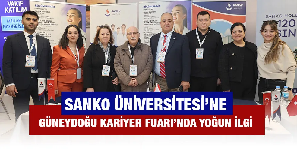 SANKO ÜNİVERSİTESİ’NE GÜNEYDOĞU KARİYER FUARI’NDA YOĞUN İLGİ