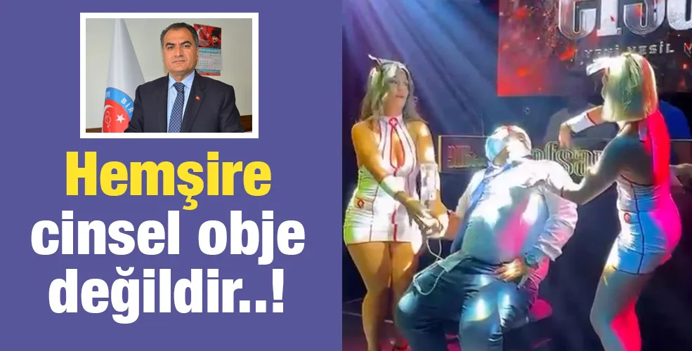 Hemşire cinsel obje değildir..!