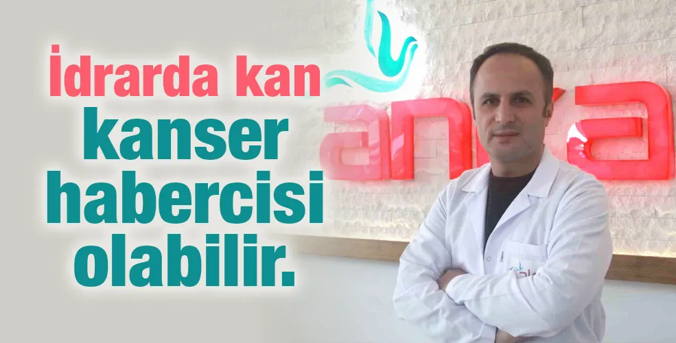 İdrarda kan kanser habercisi olabilir