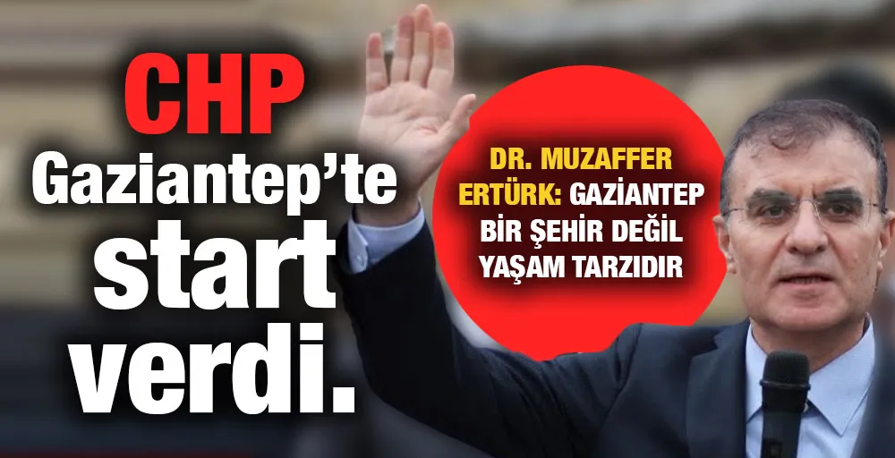 CHP Gaziantep’te start verdi