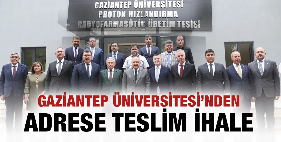 Gaziantep Üniversitesinden adrese teslim ihale