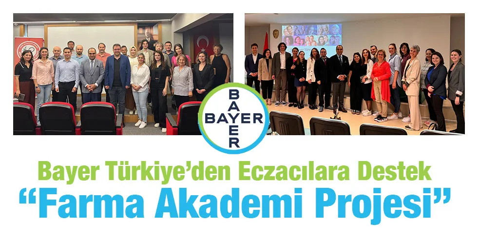 Bayer Türkiye’den Eczacılara Destek  “Farma Akademi Projesi”