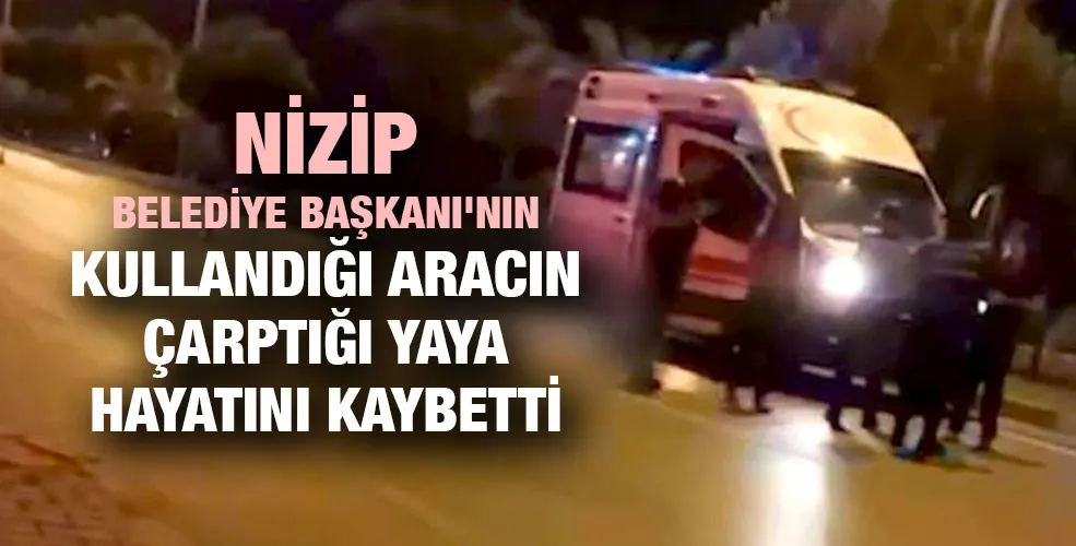 Nizip Belediye Başkanı