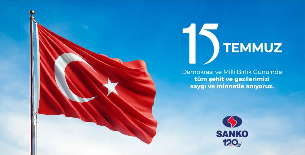 SANKO 15 TEMMUZ İLANI